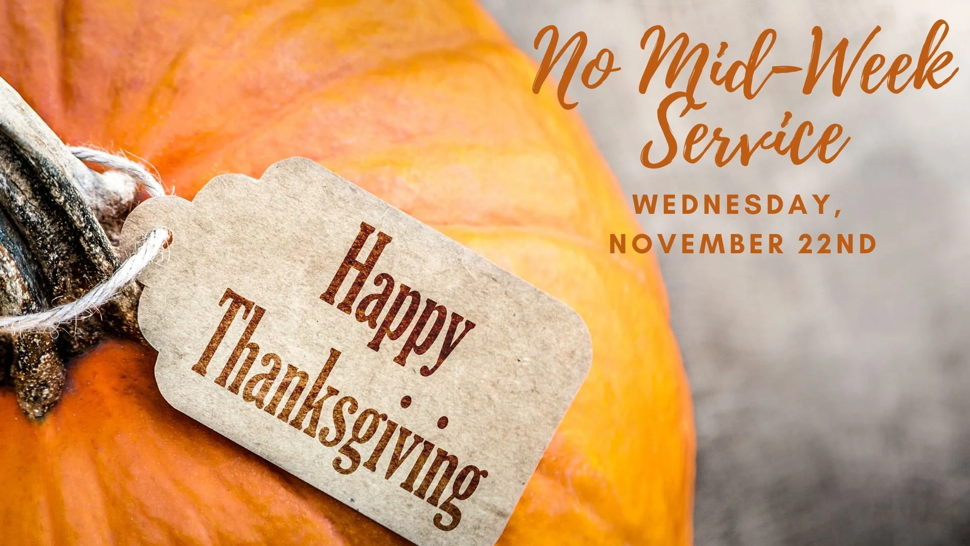 Happy Thanksgiving - No Service
