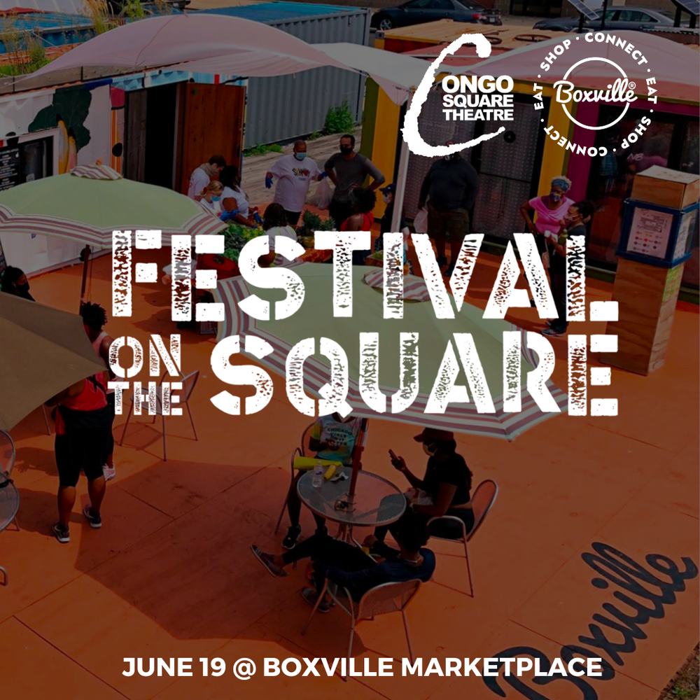 2024 Festival on the Square — Congo Square Theatre
