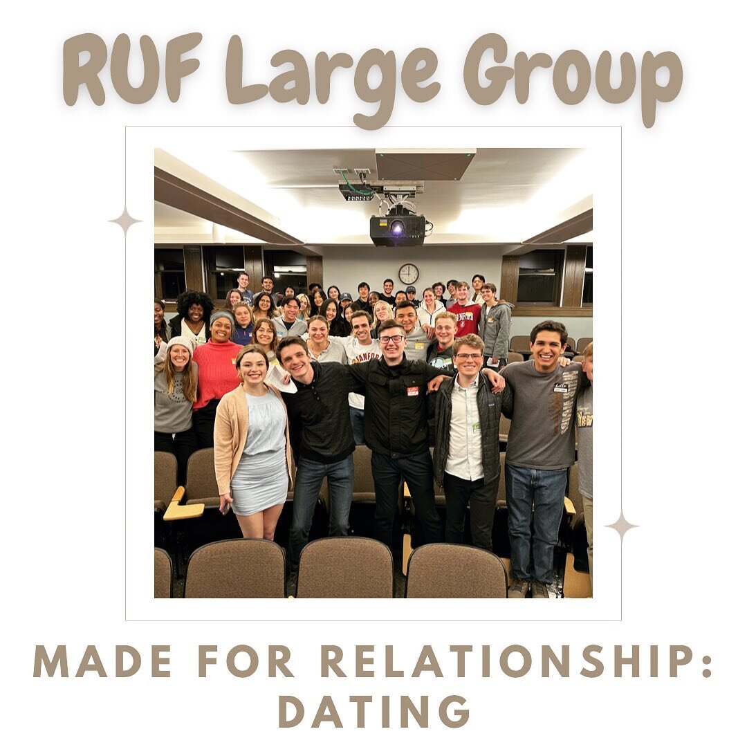 RUF Large Group: tonight at 8 in Hillel! Bring your burning questions about DATING. Come hear what the Bible has to say (and what it doesn&rsquo;t say) about dating.
