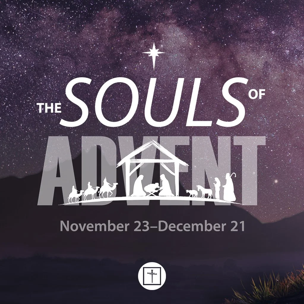 The Souls Of Advent: The Calling