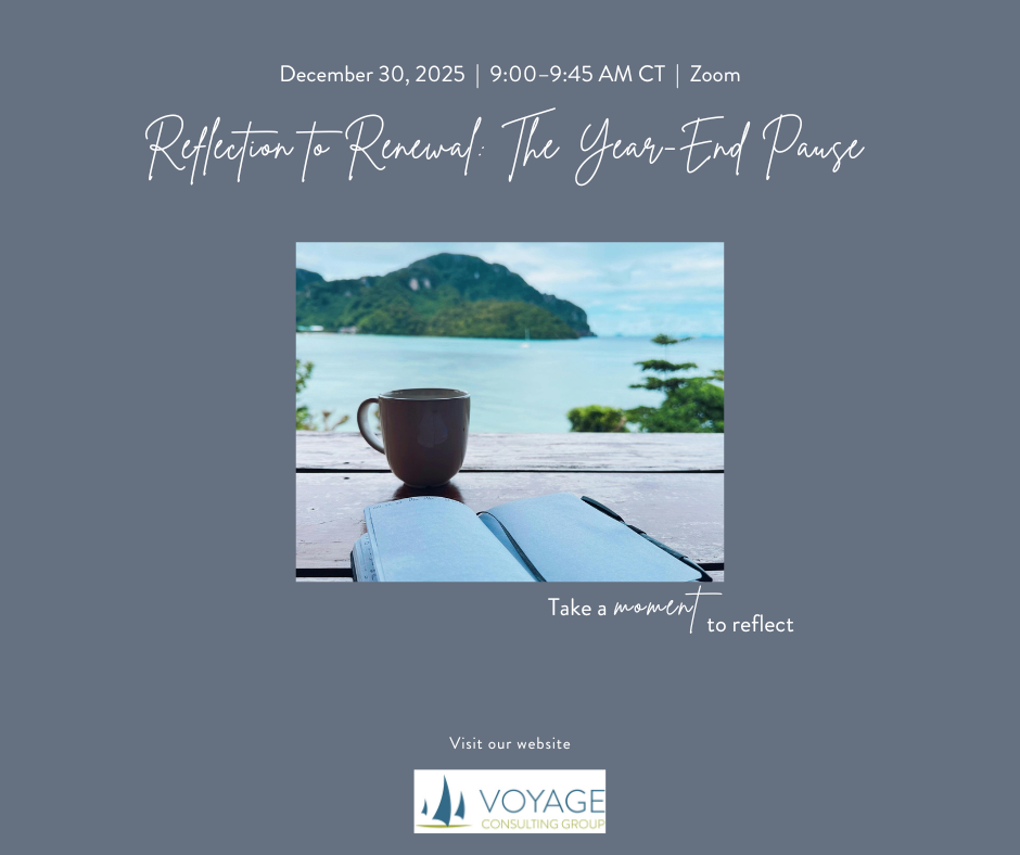 Reflection to Renewal: A Year-End Pause 
