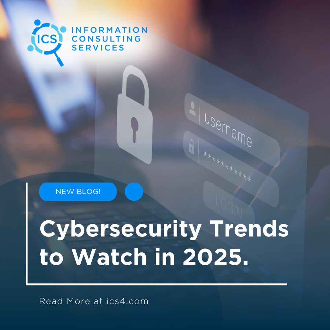 Cybersecurity Trends to Watch in 2025 — ICS