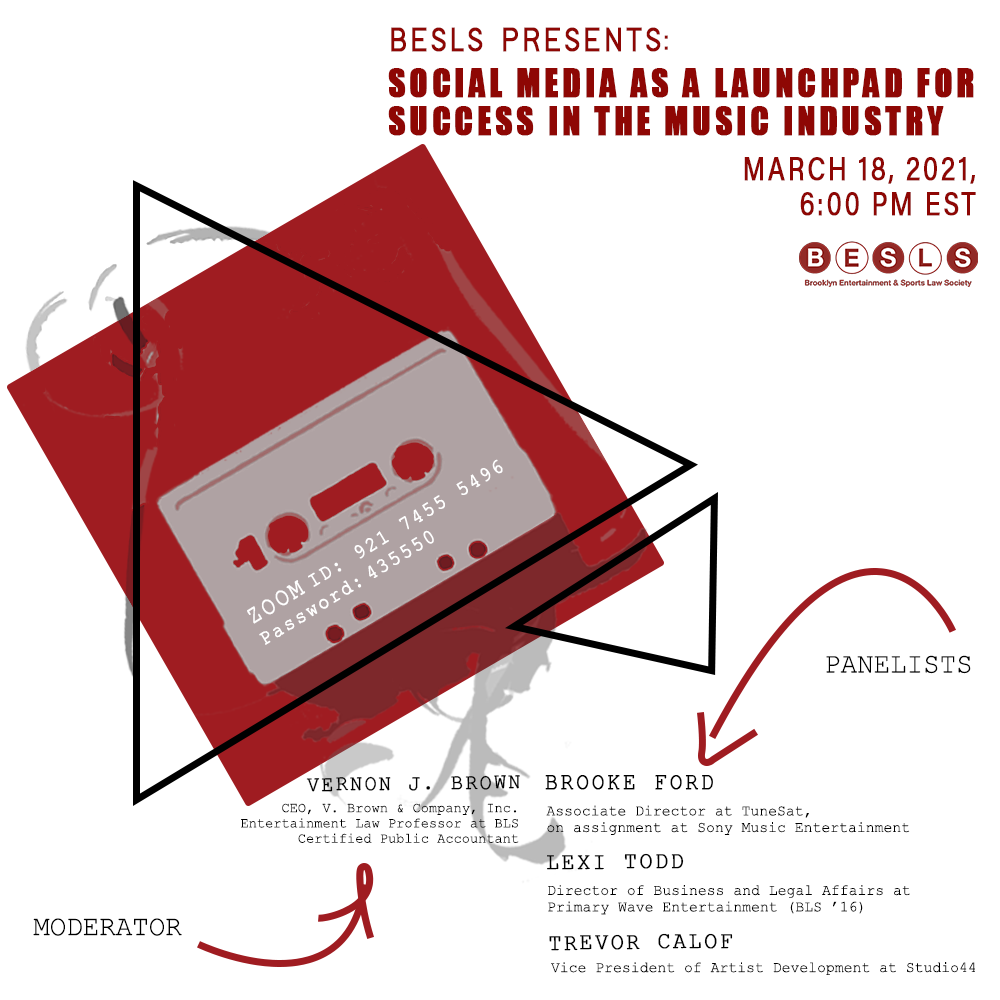 BESLS Presents: Social Media as a Launchpad for Success in the Music  Industry — Brooklyn Entertainment & Sports Law Society