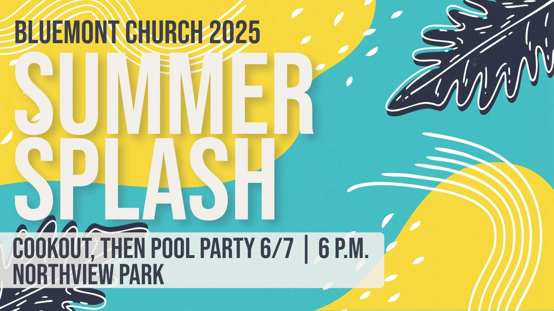 Summer Splash: Cookout &amp; Pool Party