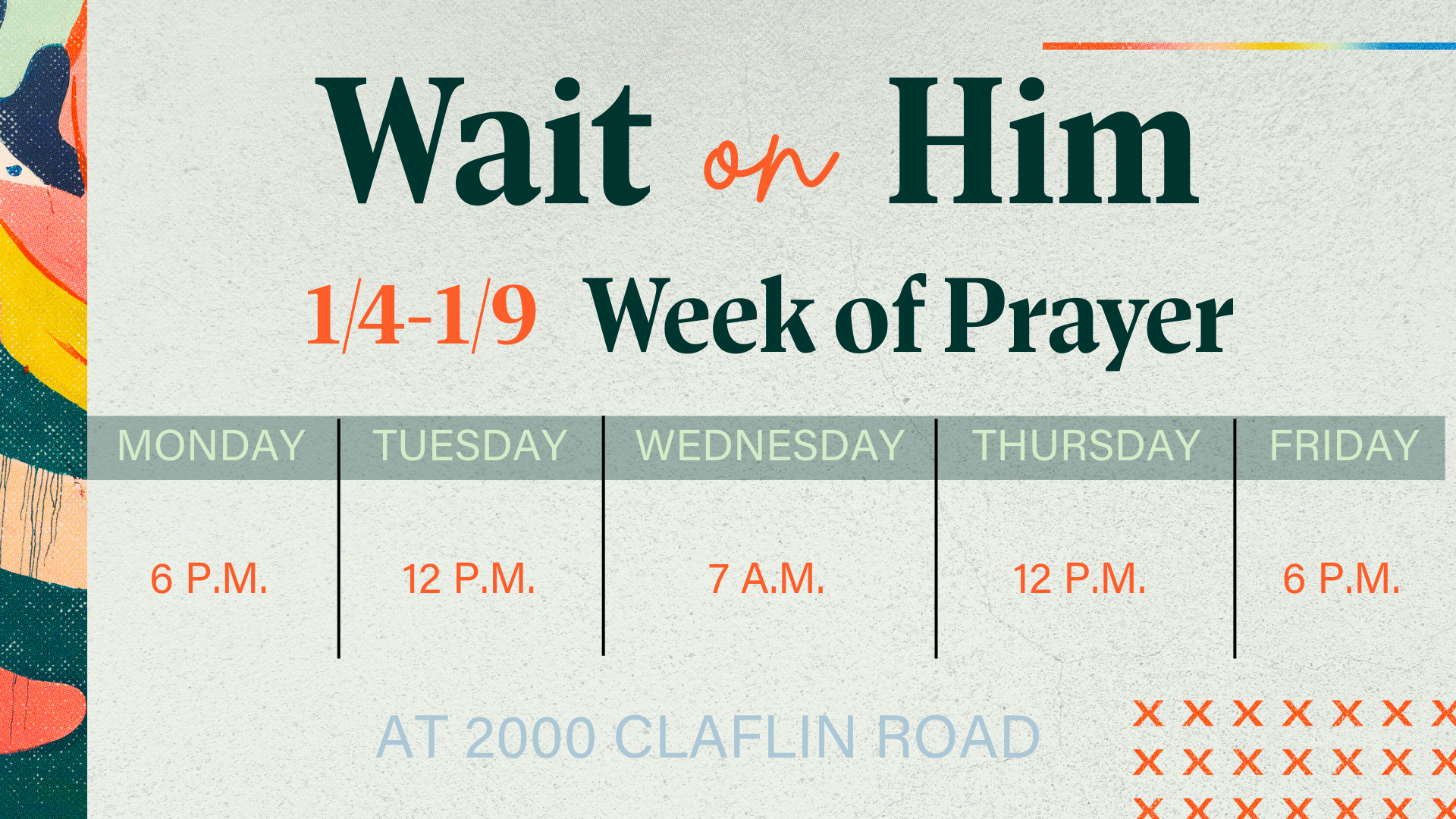 Wait on Him Week of Prayer