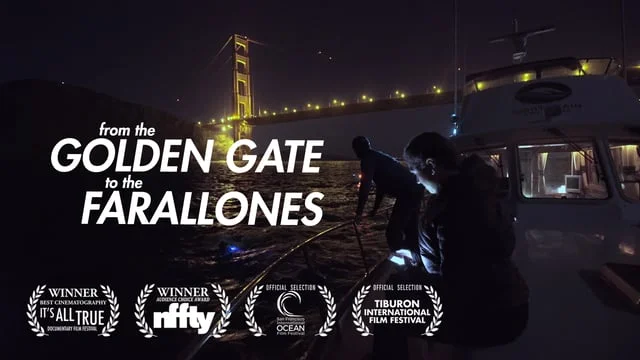 Trailer: From the Golden Gate to the Farallones