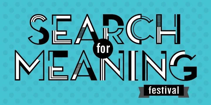 Search for Meaning Festival: Seattle University