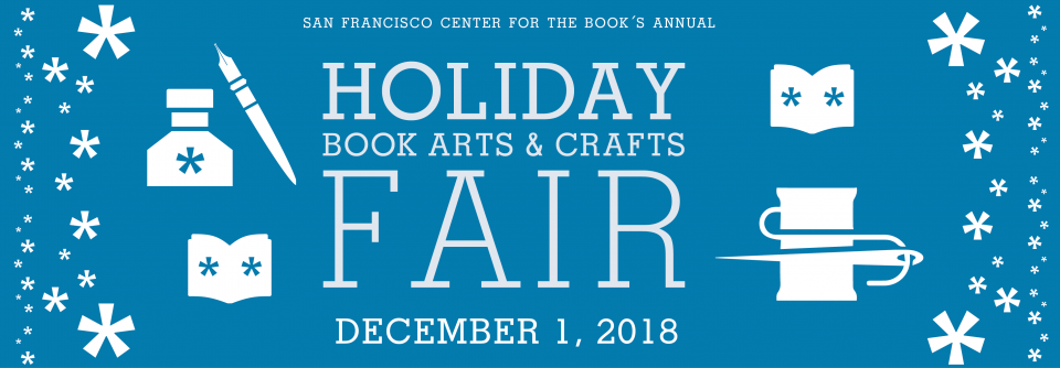 SAn Francisco Center for the Book Holiday Fair