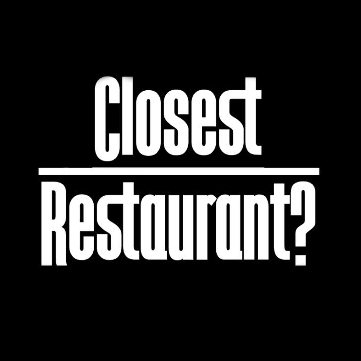 Closest Restaurant? (U.S.)