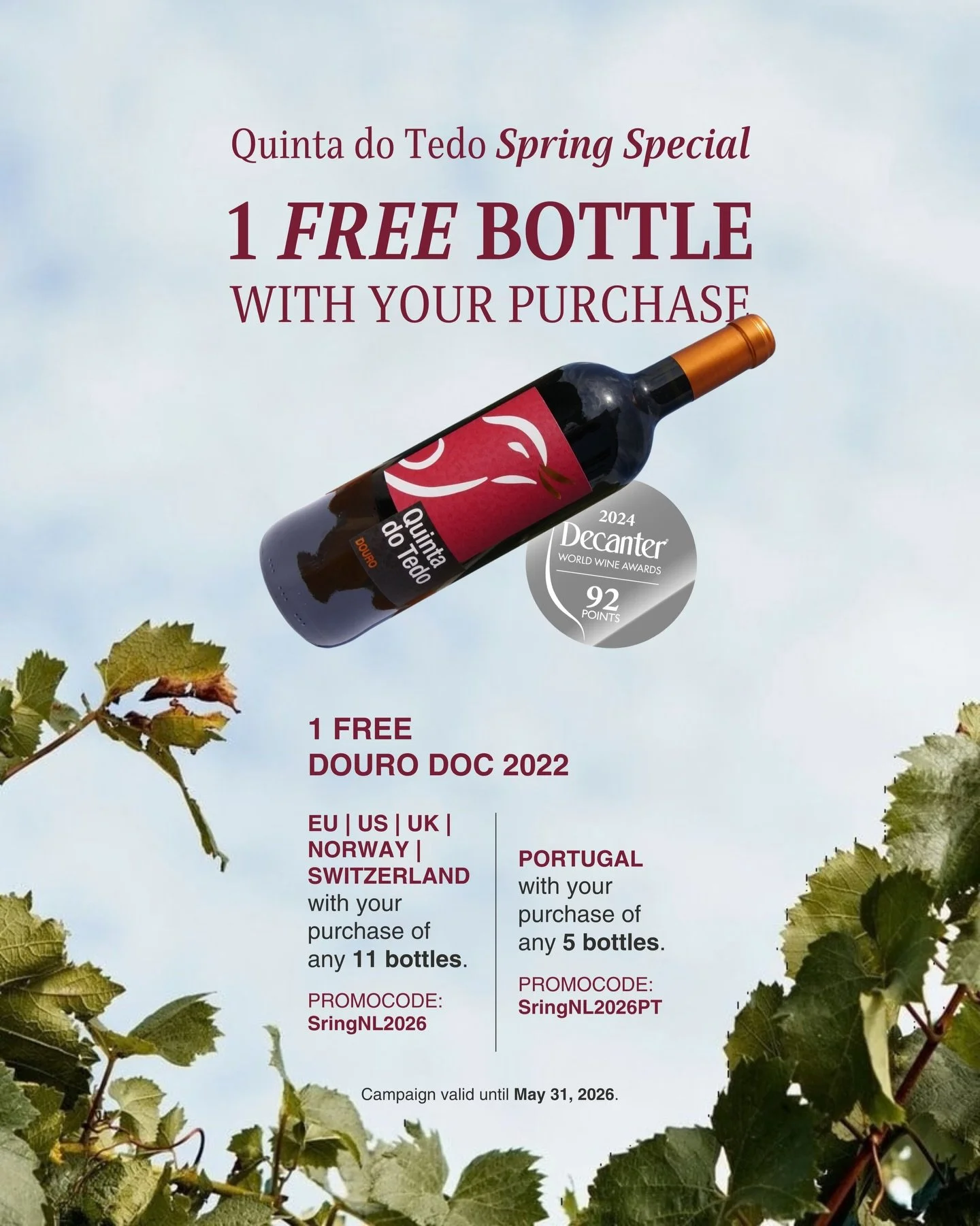 ᴘᴛ Celebre a Primavera com a Quinta do Tedo! 🌸

A nossa Promo&ccedil;&atilde;o de Primavera est&aacute; de volta! At&eacute; 31 de maio, aproveite estas ofertas exclusivas:

🍷 𝗨𝗘, 𝗘𝗨𝗔, 𝗥𝗲𝗶𝗻𝗼 𝗨𝗻𝗶𝗱𝗼, 𝗡𝗼𝗿𝘂𝗲𝗴𝗮 𝗲 𝗦𝘂𝗶́𝗰̧𝗮 &nda