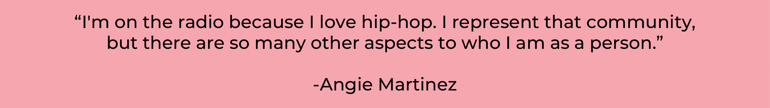 quote about radio from Angie Martinez