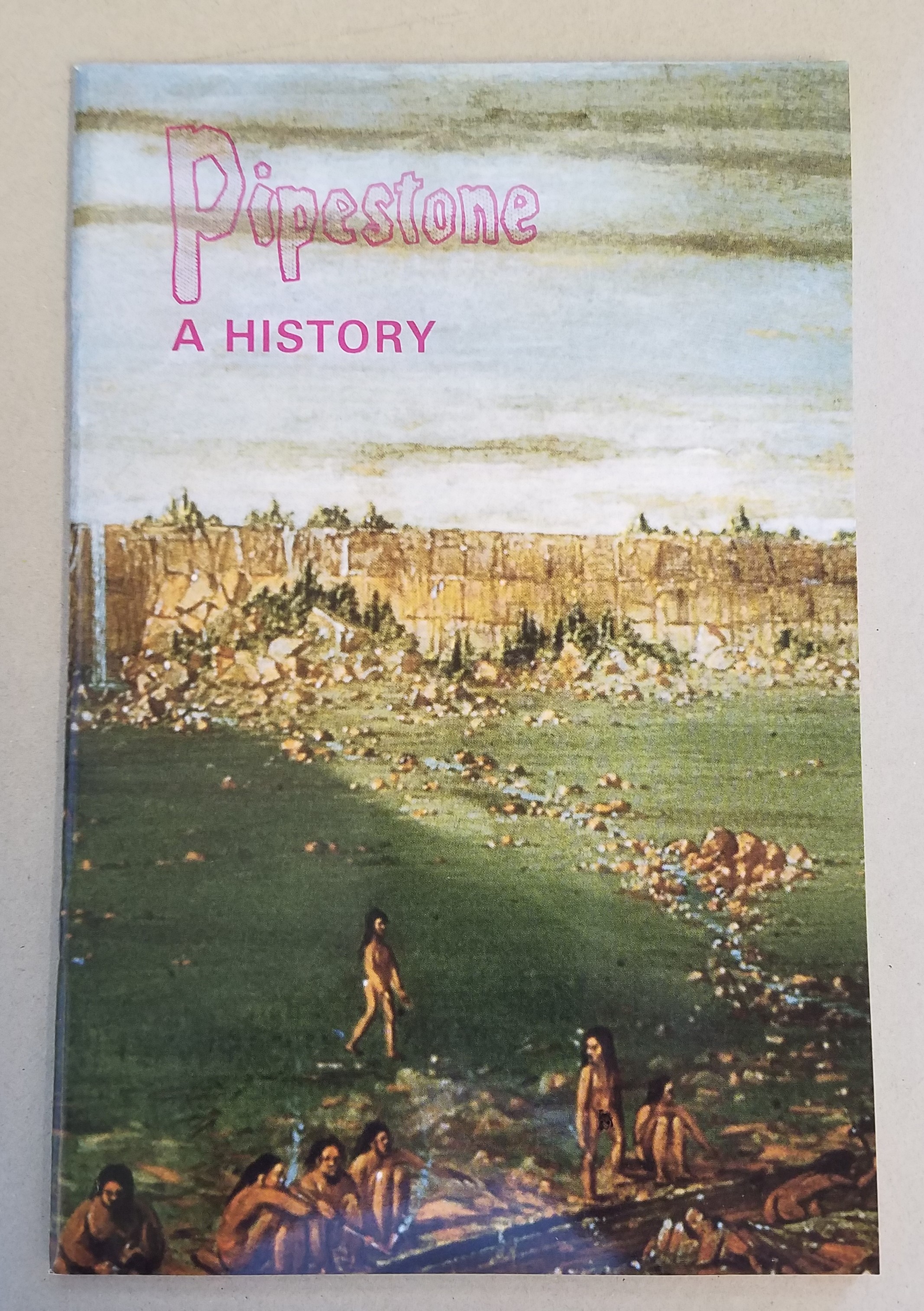 Pipestone A History.jpg
