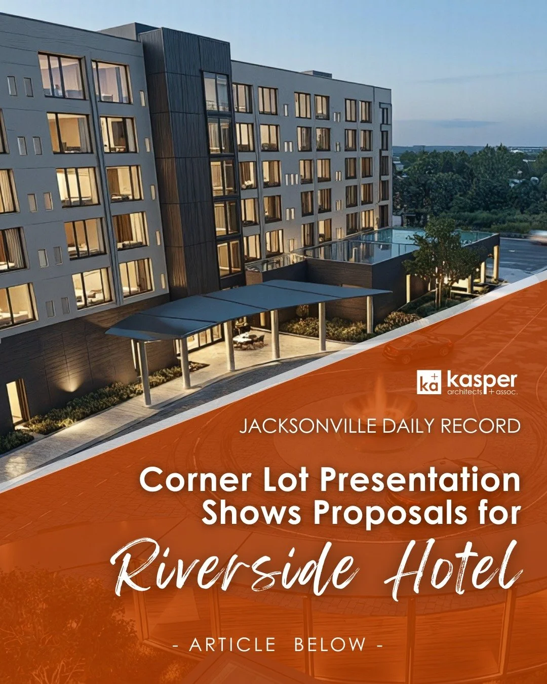 kasper architects is proud to serve as the architect for this 𝐭𝐫𝐚𝐧𝐬𝐟𝐨𝐫𝐦𝐚𝐭𝐢𝐯𝐞 𝐝𝐞𝐯𝐞𝐥𝐨𝐩𝐦𝐞𝐧𝐭 𝐢𝐧 𝐭𝐡𝐞 𝐡𝐞𝐚𝐫𝐭 𝐨𝐟 𝐉𝐚𝐜𝐤𝐬𝐨𝐧𝐯𝐢𝐥𝐥𝐞&rsquo;𝐬 𝐑𝐢𝐯𝐞𝐫𝐬𝐢𝐝𝐞 𝐧𝐞𝐢𝐠𝐡𝐛𝐨𝐫𝐡𝐨𝐨𝐝. Following Corner Lot&rsquo;s 