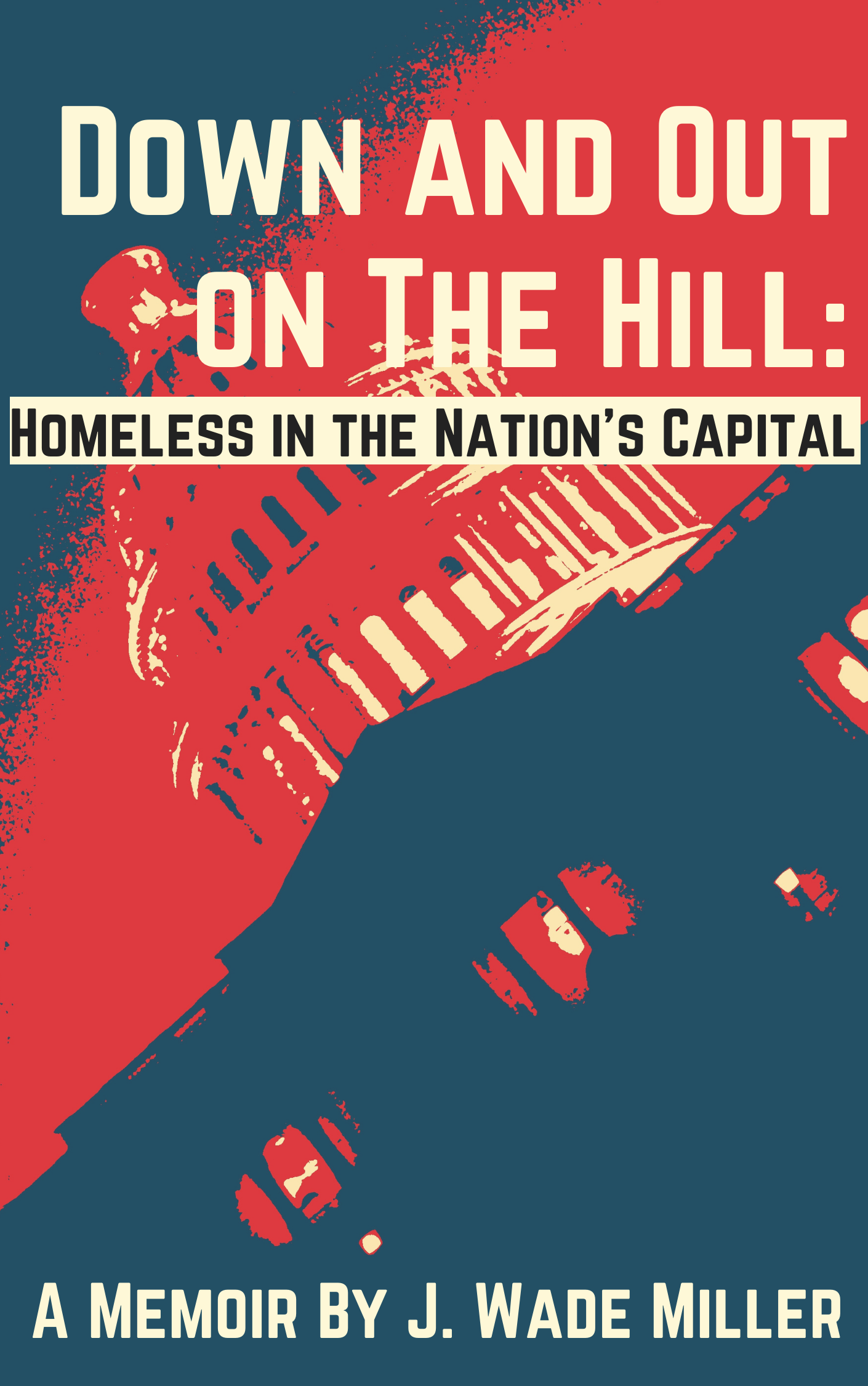 Down and Out on The Hill_.png