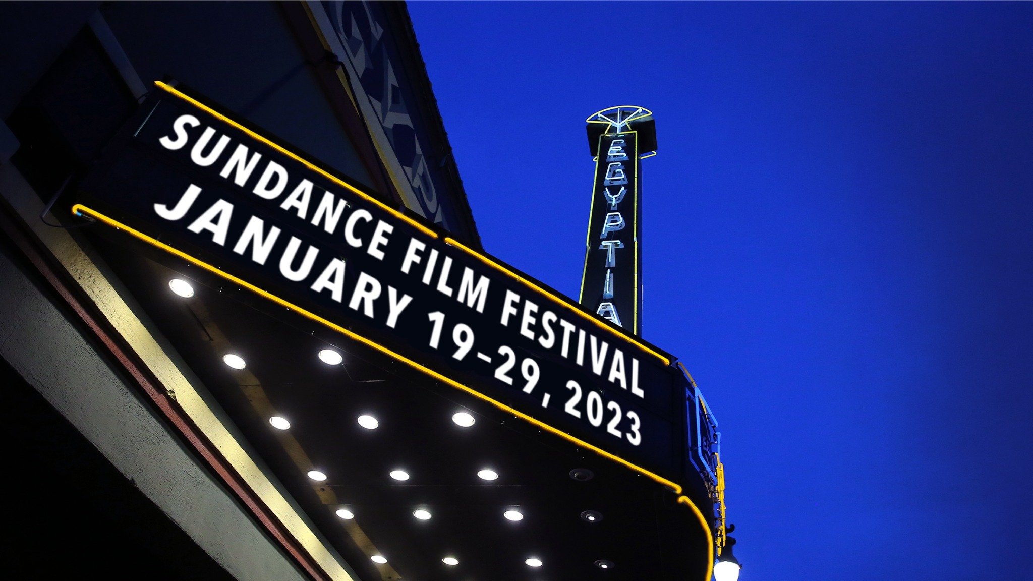 Sundance Film Festival - Park City, Utah