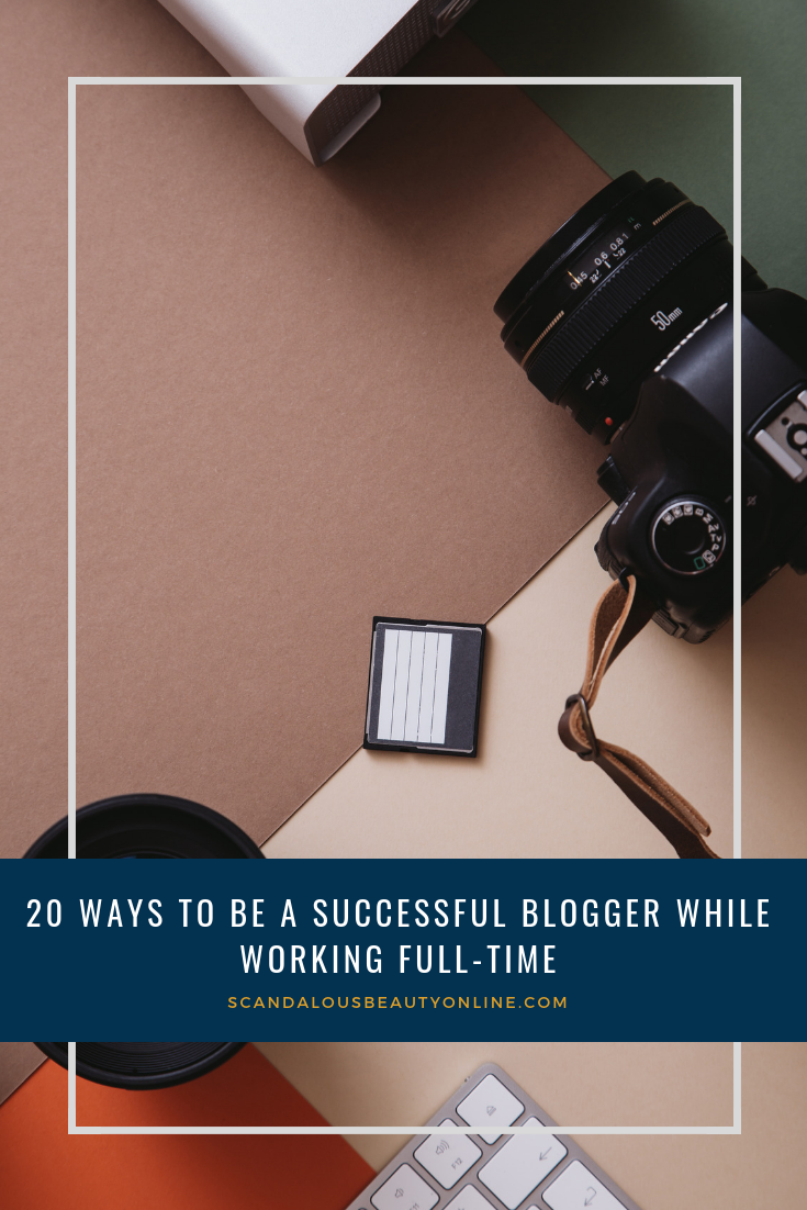 How to Blog and Work Full Time