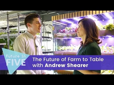 The Future of Farm to Table with Andrew Shearer | Future in Five (Copy)
