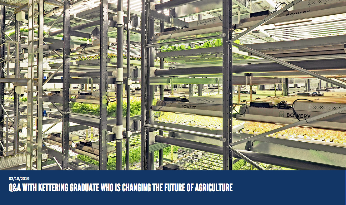 Q &amp; A With Kettering Graduate Who Is Changing The Future of Agriculture