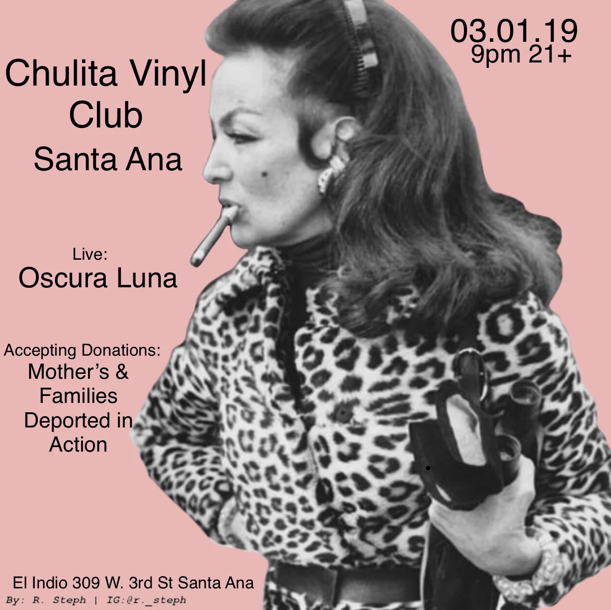 CVC Santa Ana’s monthly residence at El Indio 3/1, 9pm, 21 + Accepting donations: Mothers & Families of Deported in Action