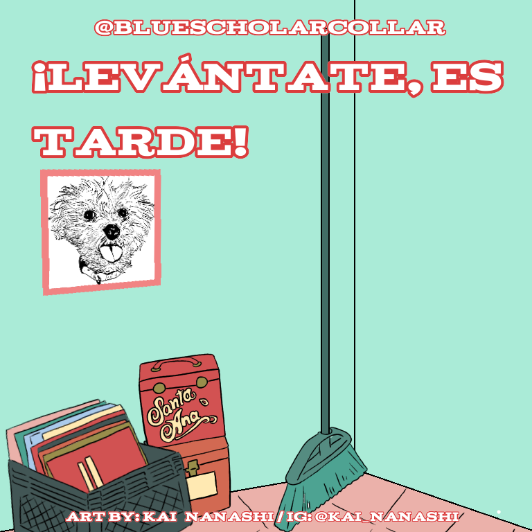 Chulita BlueCollar Scholar - ¡Levántate, es tarde!