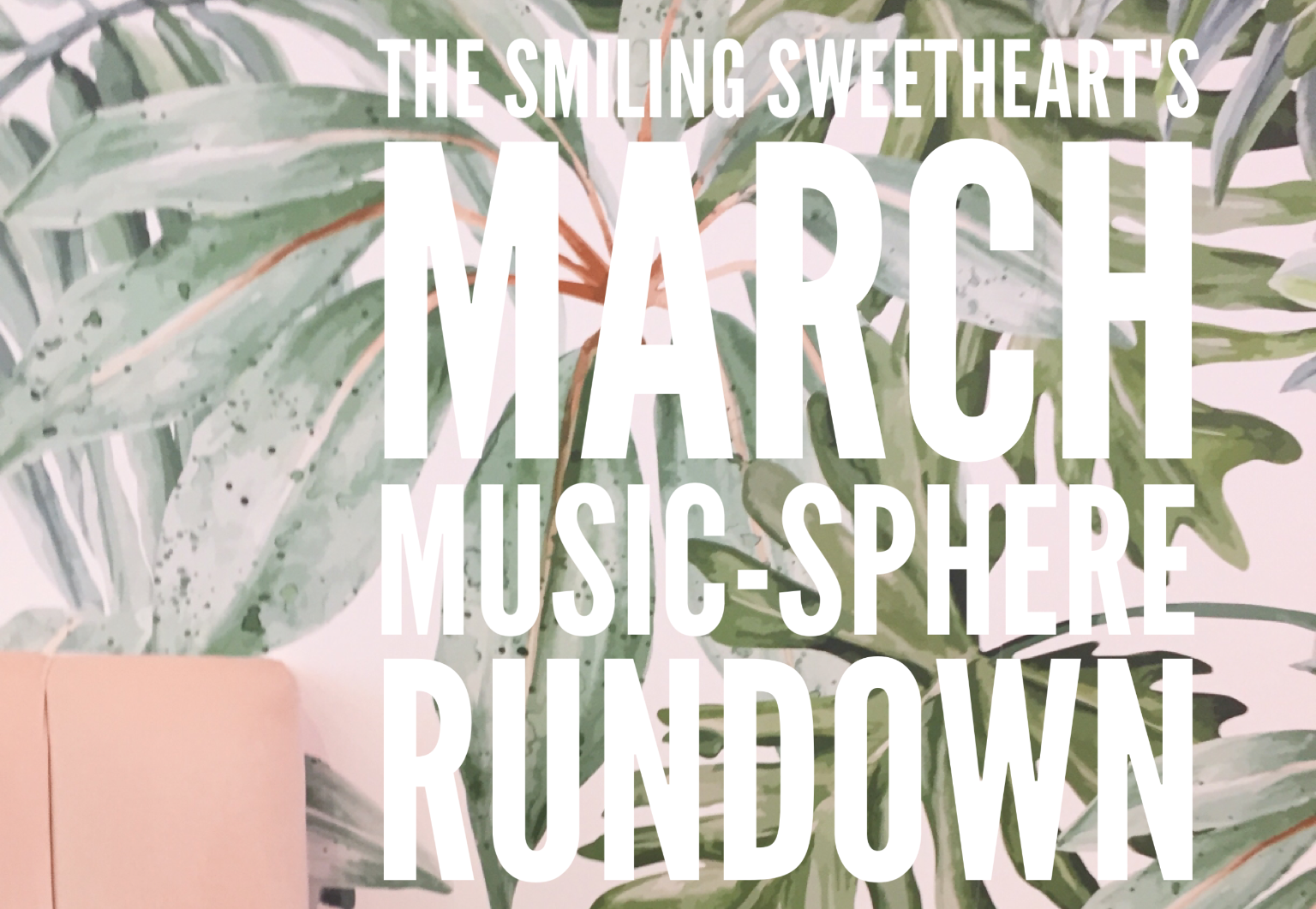 March Music-Sphere Rundown