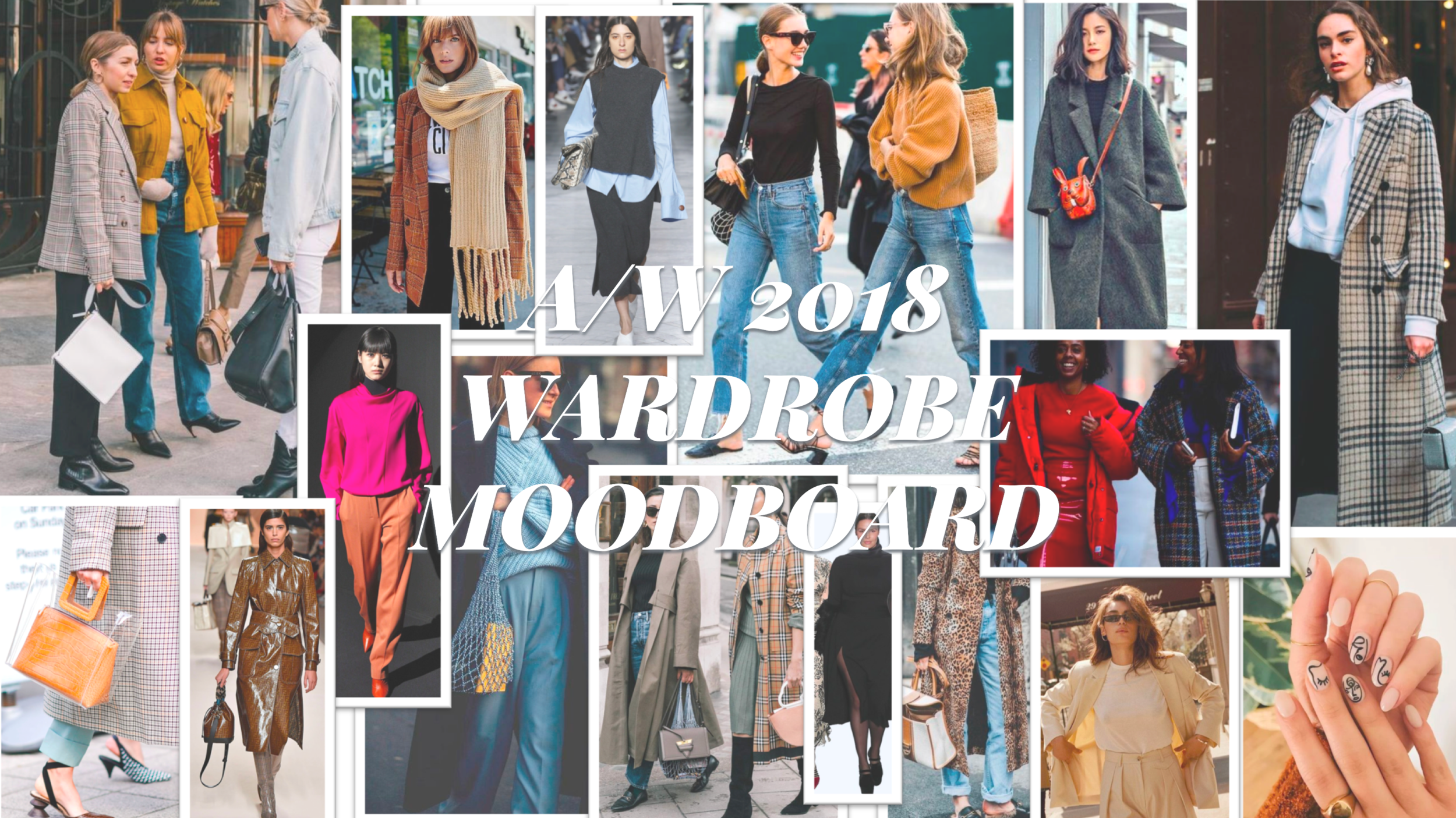 Fall Wardrobe Mood Board: 6 Currently Coveted Trends