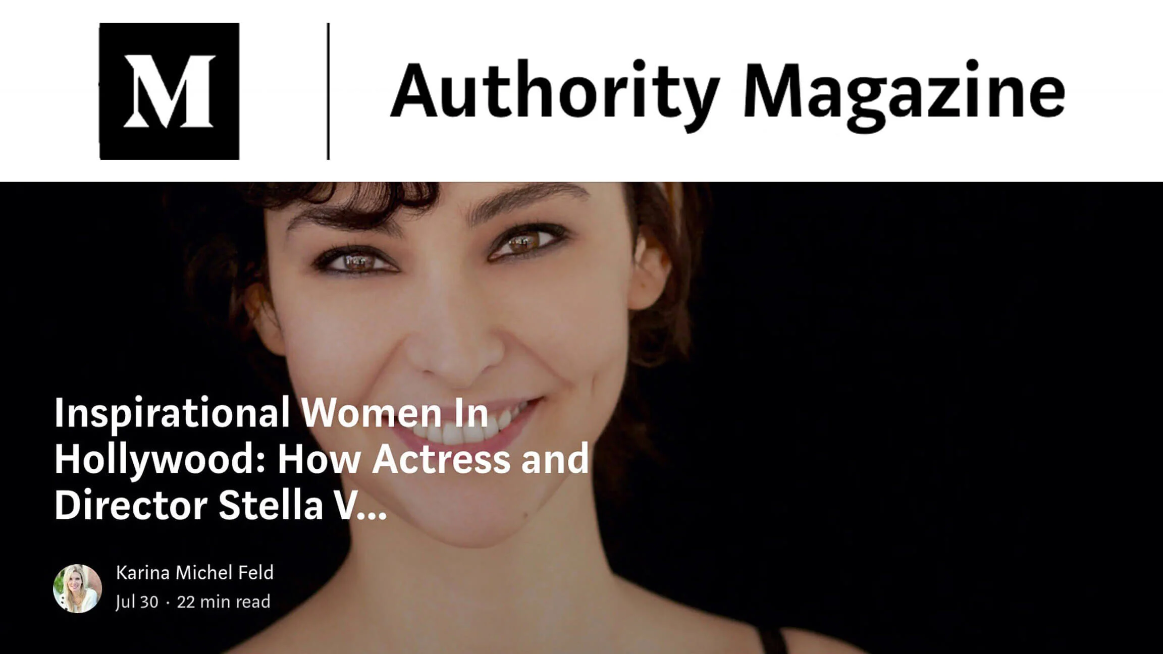 INTERVIEW AUTHORITY MAGAZINE: INSPIRATIONAL WOMEN IN HOLLYWOOD