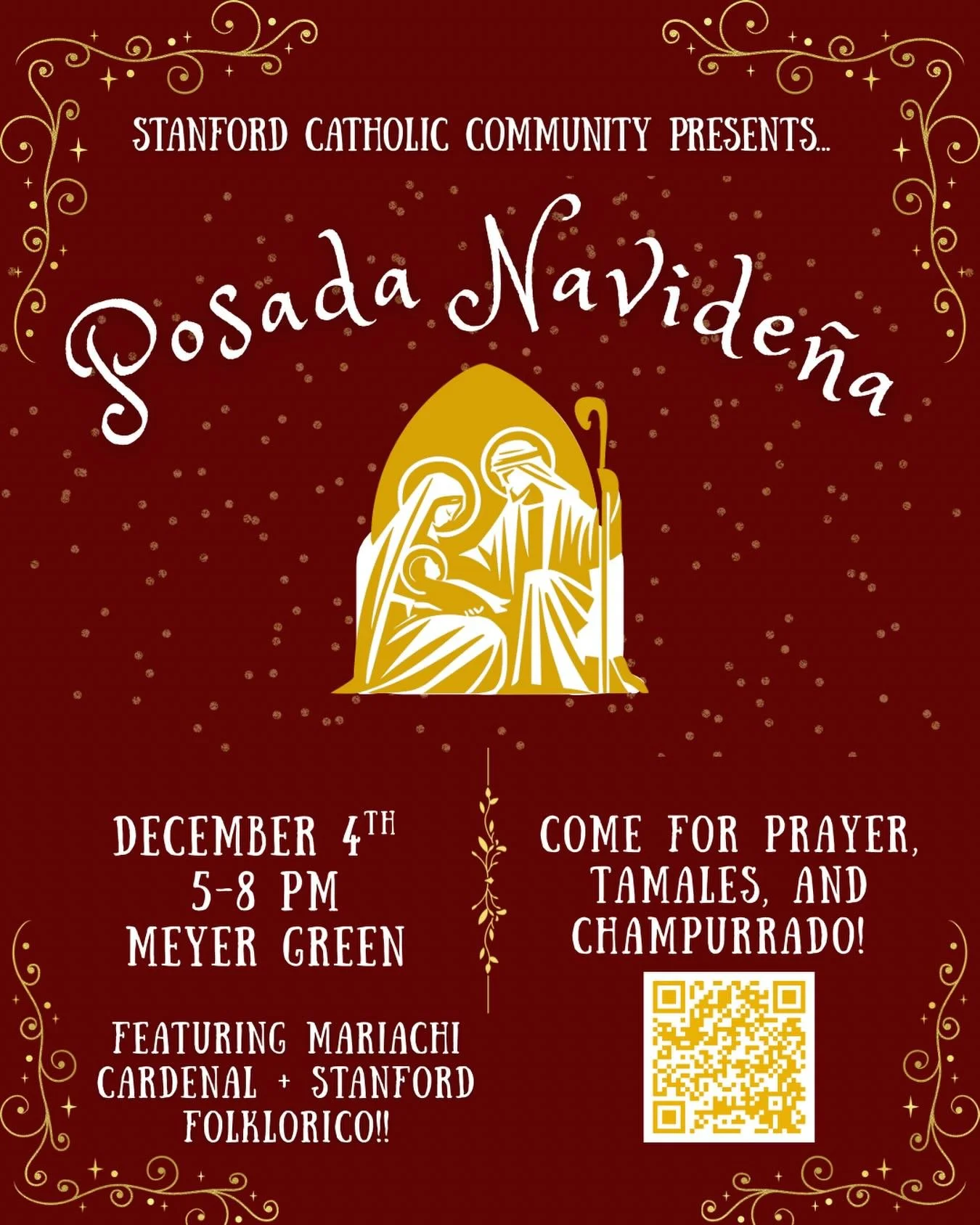 Join the Stanford Catholic Community for our yearly festive and heart-warming Posada Navide&ntilde;a celebration! Come experience this beautiful Christmas tradition with prayer, music, and delicious food.

✨ WHAT TO EXPECT&hellip;. 🌟 Traditional Pos