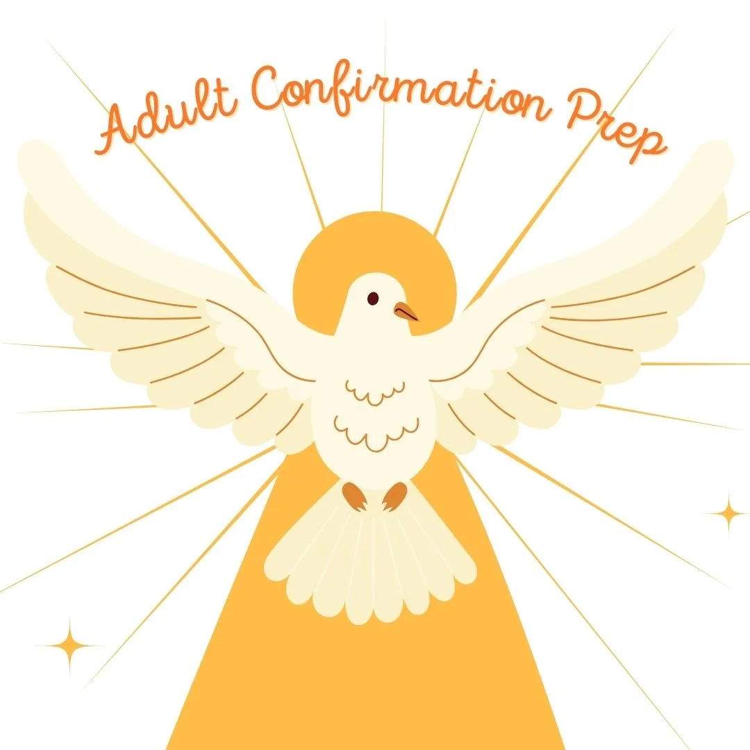 Adult Confirmation Prep Classes Begin