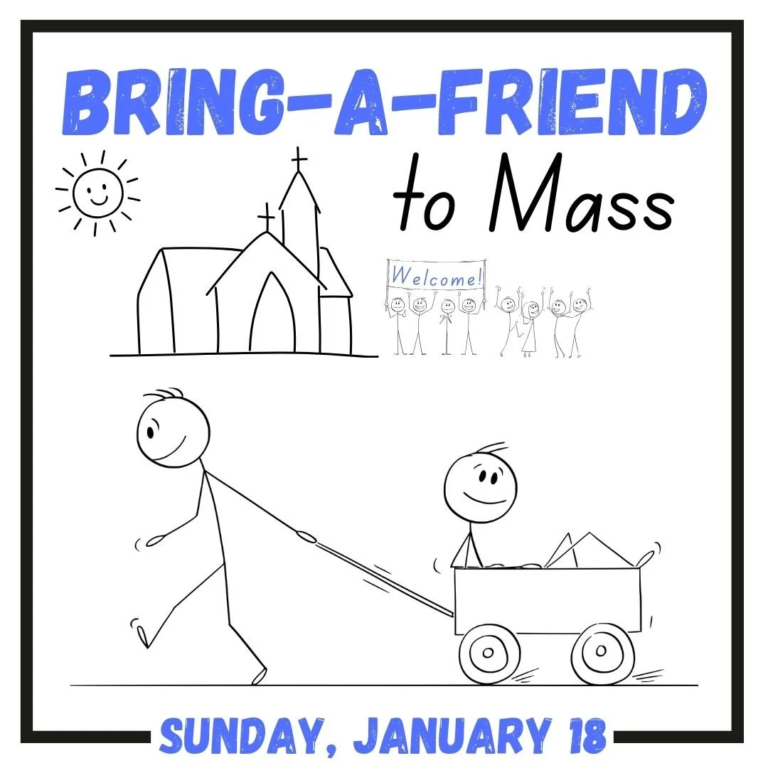 Bring-a-Friend to Mass