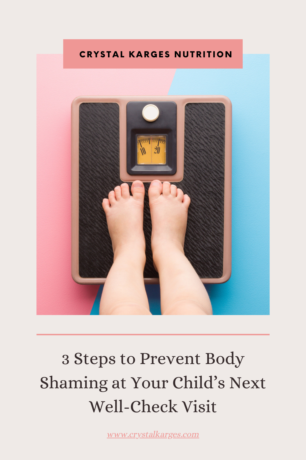 3 Steps to Prevent Body Shaming at Your Child’s Next Well-Check Visit