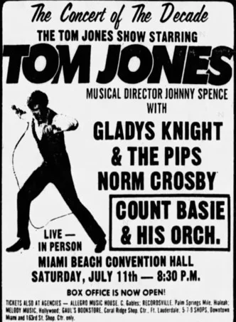Opening for Tom Jones in the summer of '70