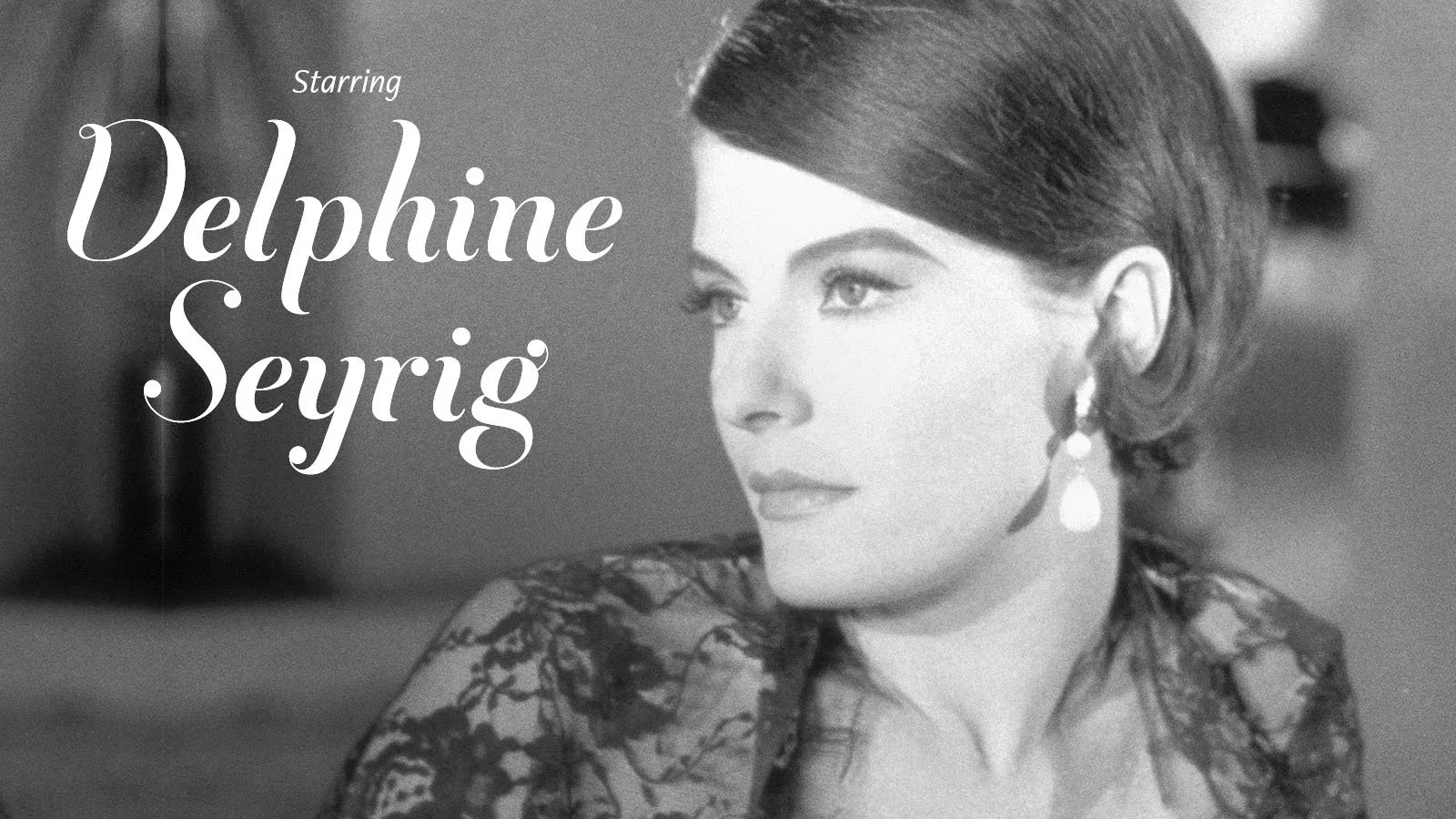 Starring Delphine Seyrig