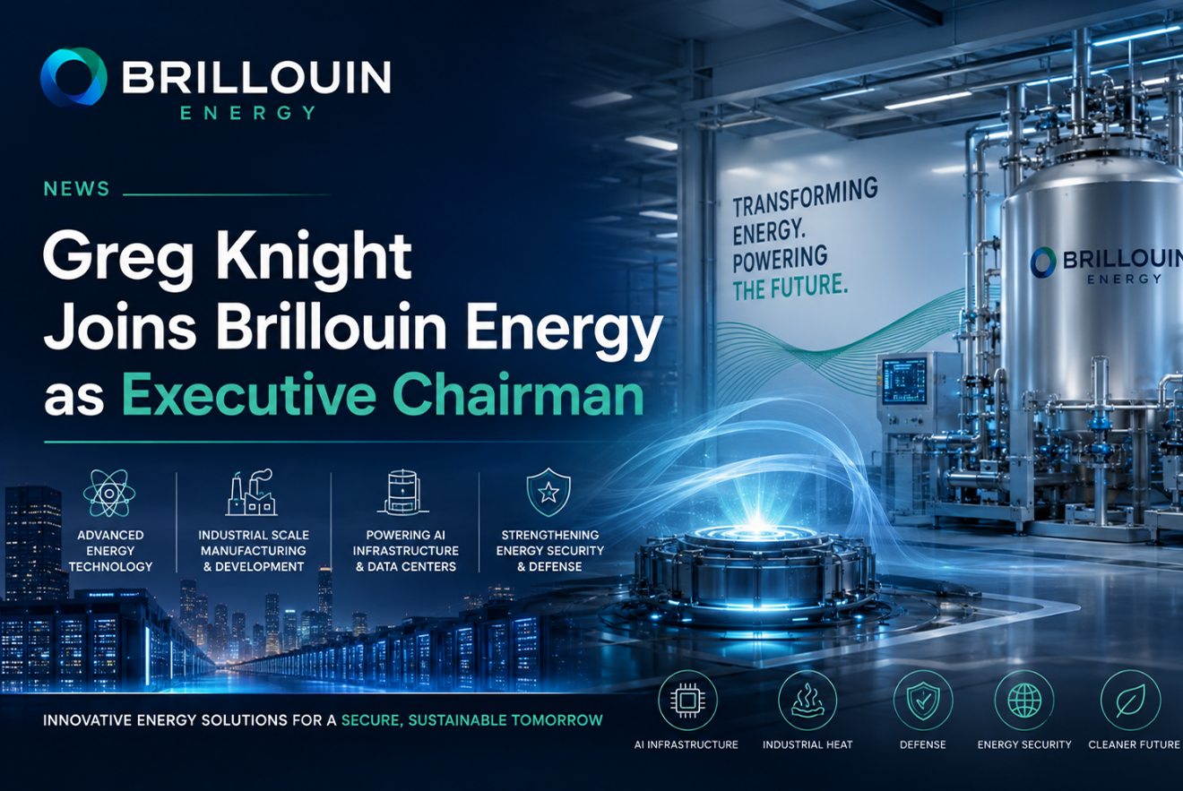 Greg Knight Joins Brillouin Energy