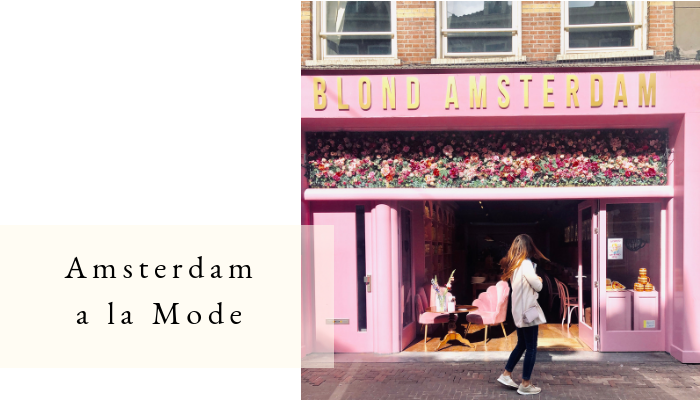 Amsterdam a la Mode: What learned about fashion from the Dutch — Meghan Ashley Styling