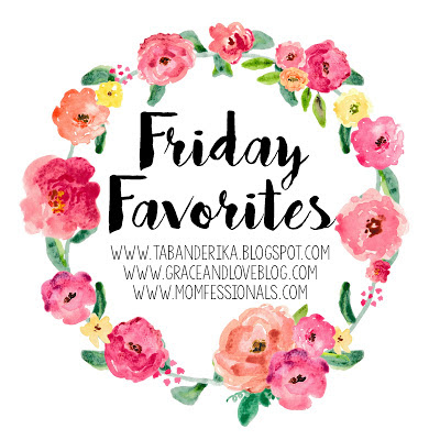 Friday Favorites 01.jpg