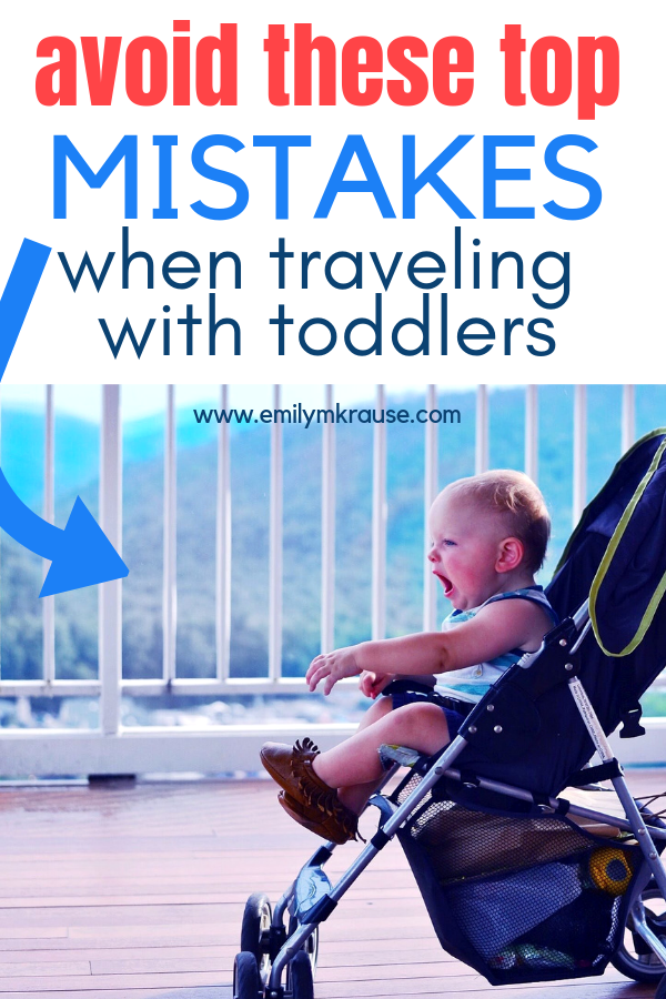 Mistakes to avoid when traveling with toddlers..png