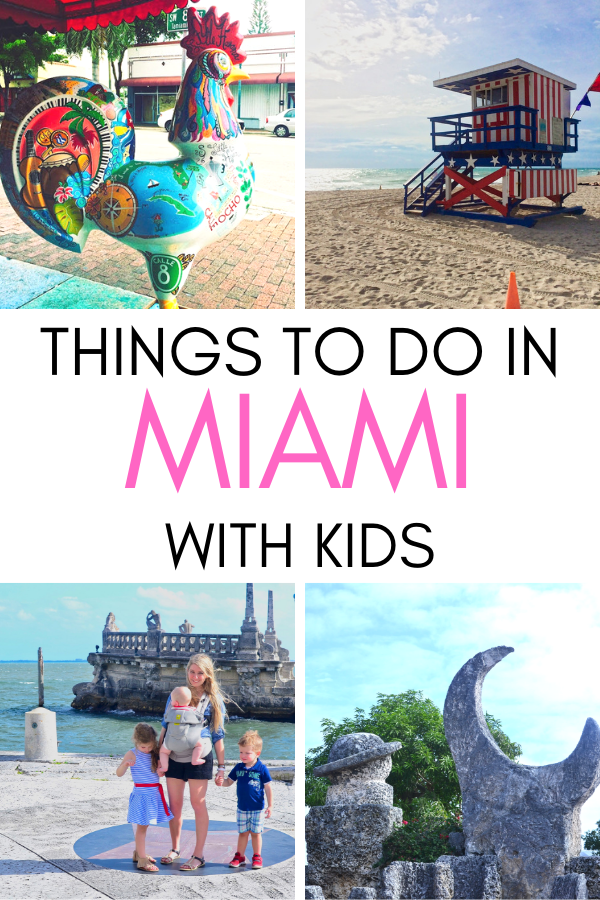 Things to do in Miami, Florida with kids. South Beach, Little Havana, Coconut Grove and more!.png