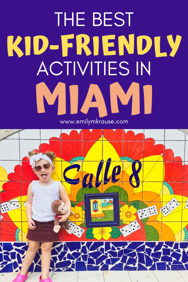 Top kid-friendly things to do in Miami, Florida. What to do on your family vacation to Miami.-2.png