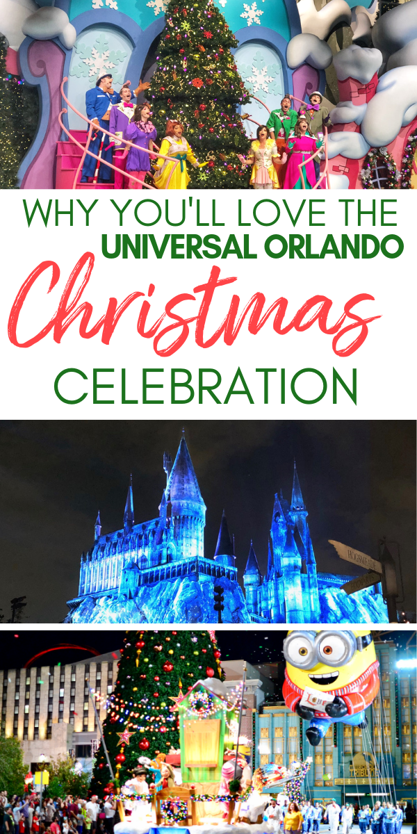 Why your whole family will love the Universal Orlando Holiday Celebration. Christmas decorations, the Grinch, Minions, and more!.png