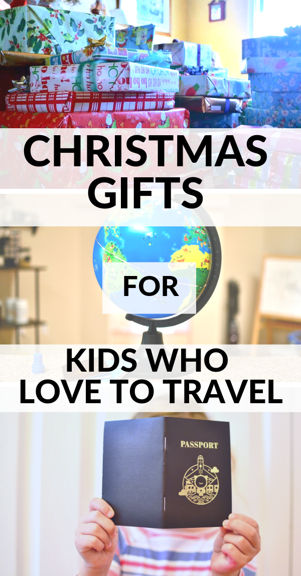 Travel-related Christmas gift ideas for toddlers and kids. .png