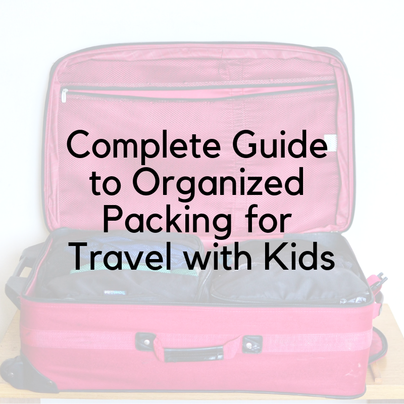 Travleing With Kids: Packing For Two - Navigating Parenthood
