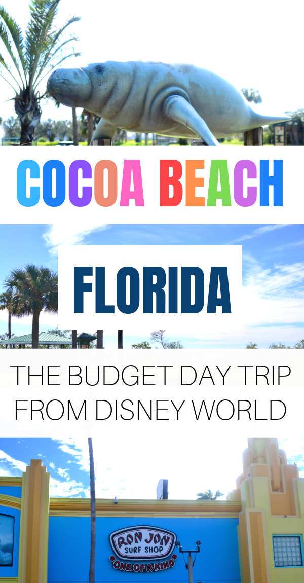 Things to do in Cocoa Beach, Florida with kids - a budget day trip from Disney World in Orlando.png