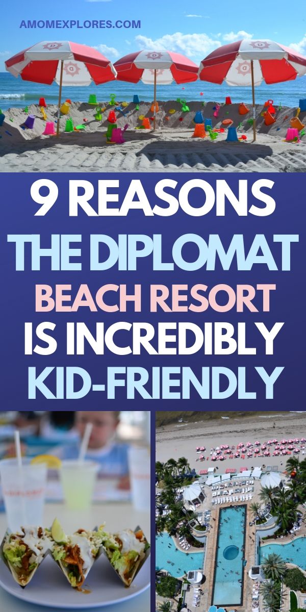 9 great reasons kids will love the Diplomat Beach Resort in south Florida. Perfect hotel near Fort Lauderdale and Miami for families. .jpg