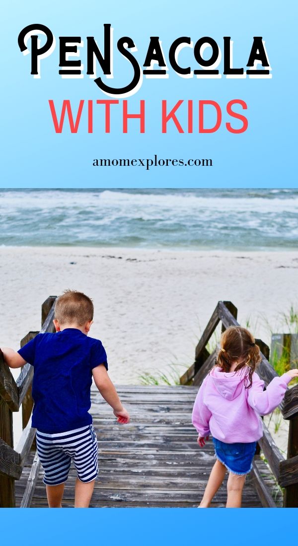 What to do in Pensacola with little ones. Pensacola is such a family-friendly destination with tons of attractions kids will love! Pensacola fun activities for families..jpg