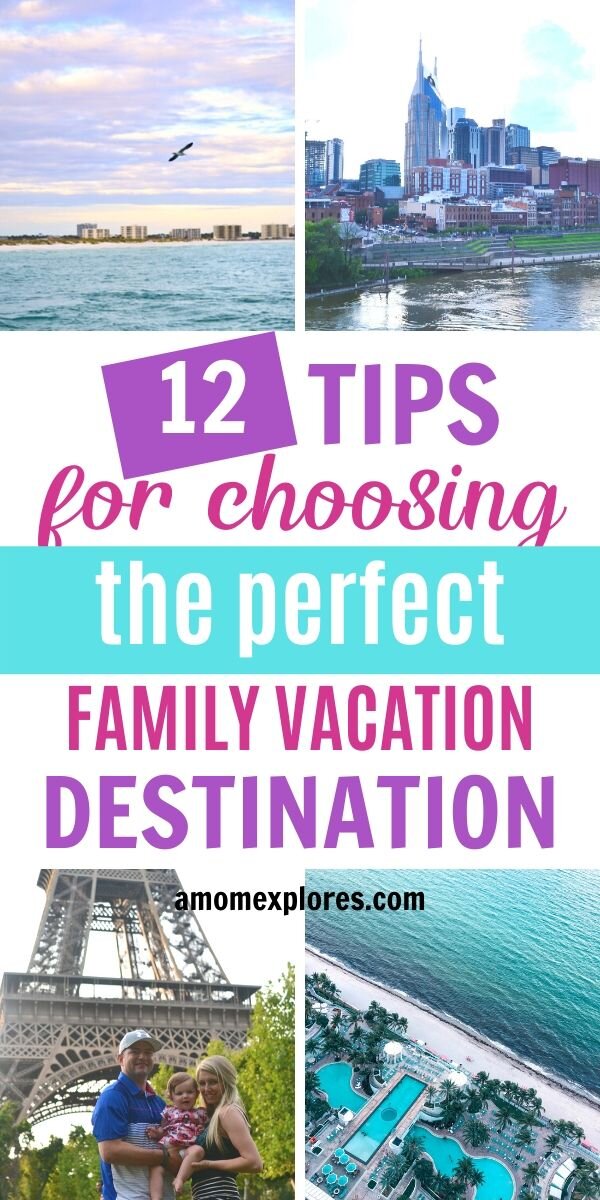 How to choose your family vacation destination. It can be overwhelming to decide where to go with your kids. Use these tips to help pick the best destination your whole family can enjoy!.jpg