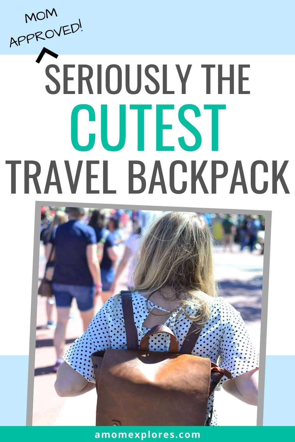 Moms need this cute travel backpack for women. It's casual, perfect for summer, and goes with any outfit. You'll love this cute backpack for day trips!.jpg