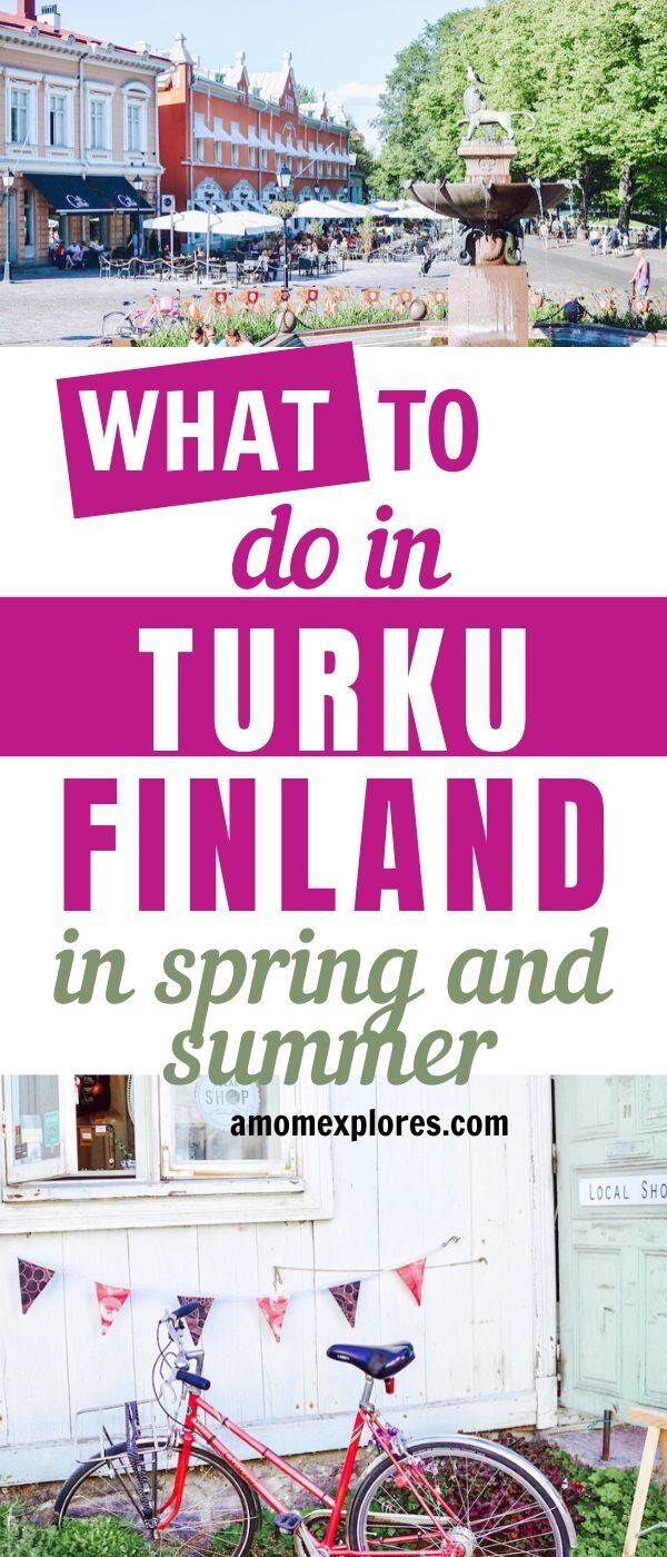 What to Do in Turku Finland in Spring and Summer.jpg