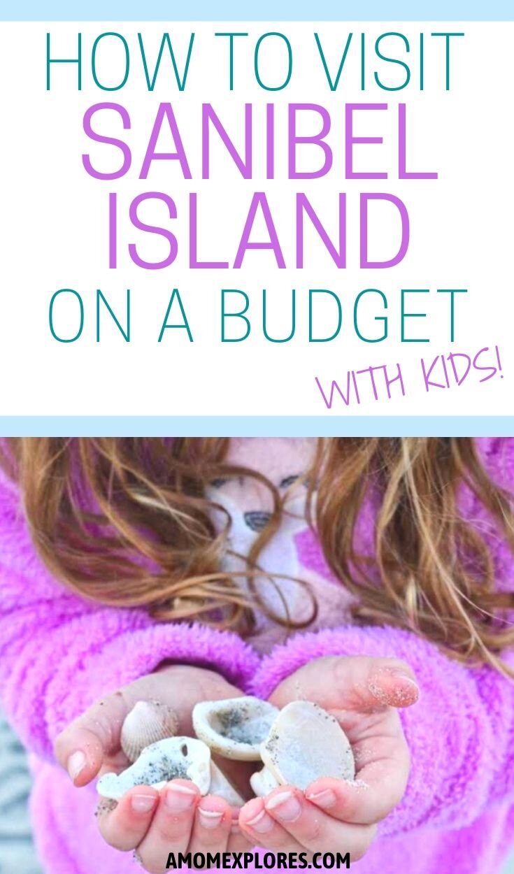 HOW TO VISIT SANIBEL ISLAND ON A BUDGET WITH KIDS.jpg