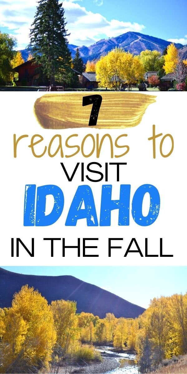 7 reasons to visit idaho in the fall.jpg